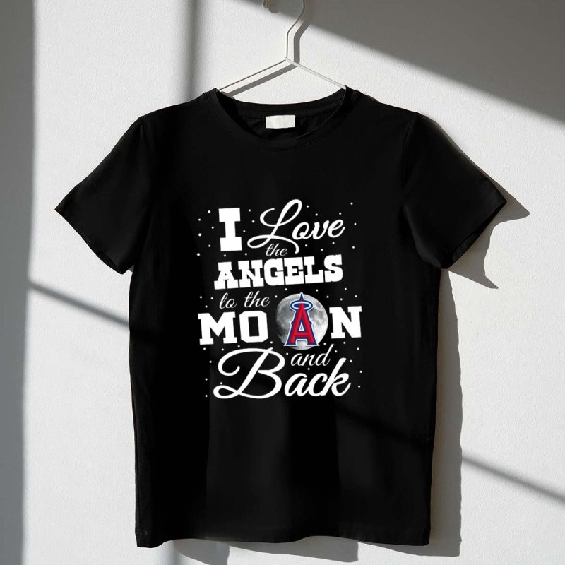 Angels Love to the Moon and Back Los Angeles Angels T Shirt t shirt 1 1