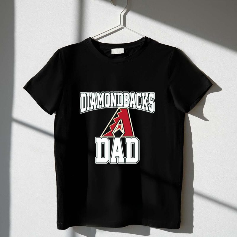 Arizona Diamondbacks Dad Fan Pride with Bold Team T Shirt t shirt 1 1