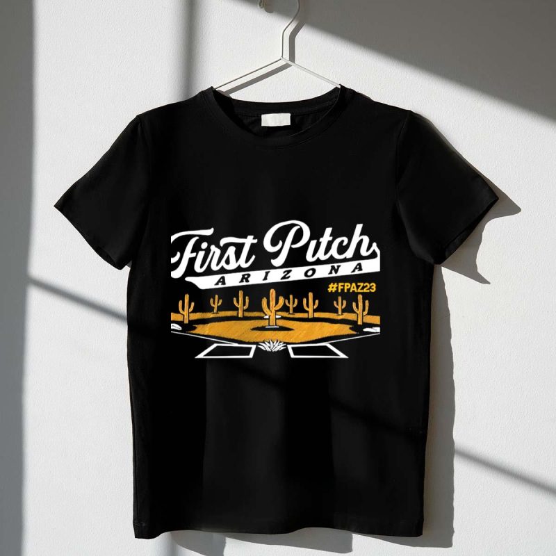 Arizona Diamondbacks First Pitch Arizona Fpaz23 Cactus Baseball Field T Shirt t shirt 1 1
