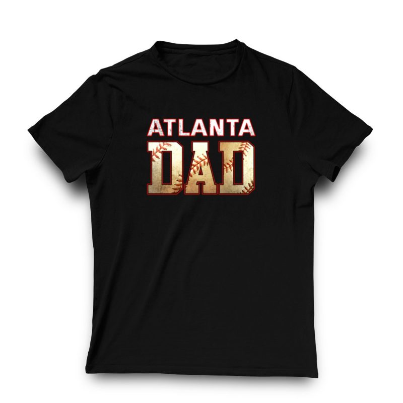 Funny Atlanta Braves Dad T-Shirt | Baseball Club Apparel For Fans - Image 3
