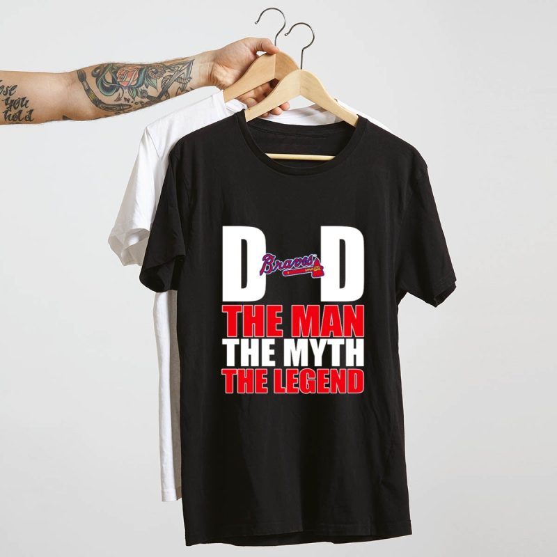 Atlanta Braves Dad T-Shirt - The Man, The Myth, The Legend Design - Image 4