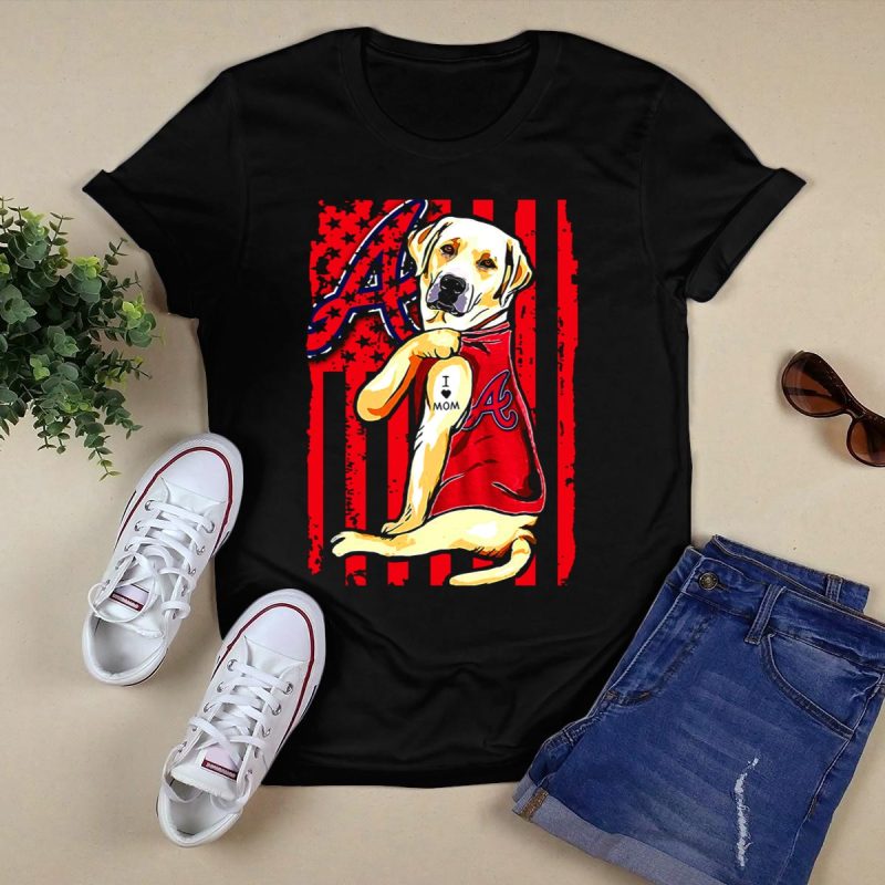 Atlanta Braves Labrador Retriever I Love Mom Baseball T-Shirt For Fans - Image 5