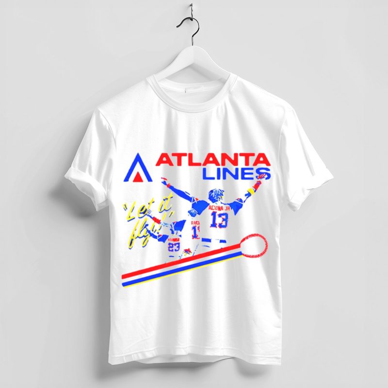Atlanta Braves Let It Fly T-Shirt – Acuna Jr, Arcia, Albies Design - Image 4