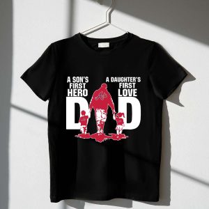 Atlanta Braves Dad T-Shirt - Sons' First Hero, Daughters' First Love