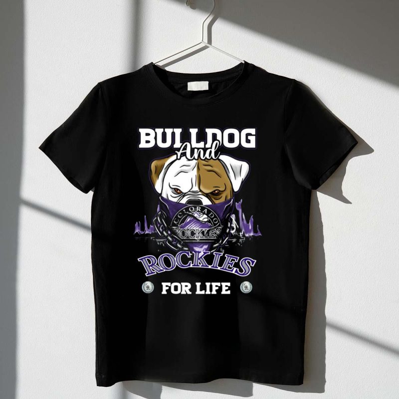 BULLDOG AND COLORADO ROCKIES FOR LIFE T Shirt t shirt 1 1