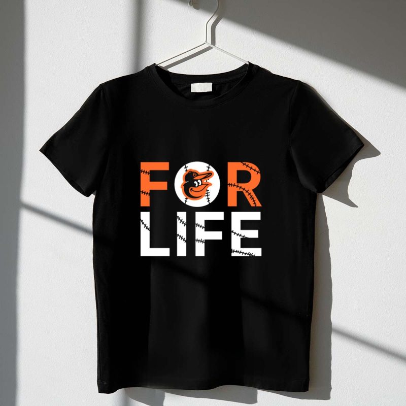Baltimore Orioles Baseball Fan Logo For Life T Shirt t shirt 1 1