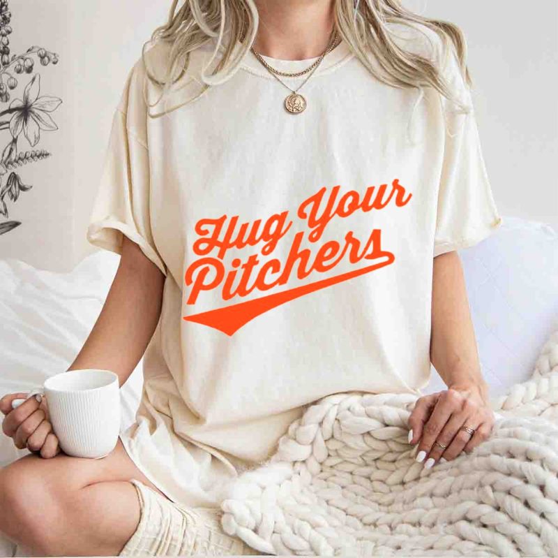 Baltimore Orioles Hug Your Pitchers Baseball Script T Shirt t shirt 1 1