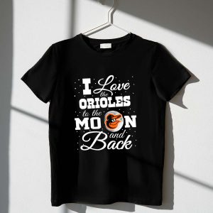 Baltimore Orioles Love To The Moon And Back Iconic Bird T-Shirt