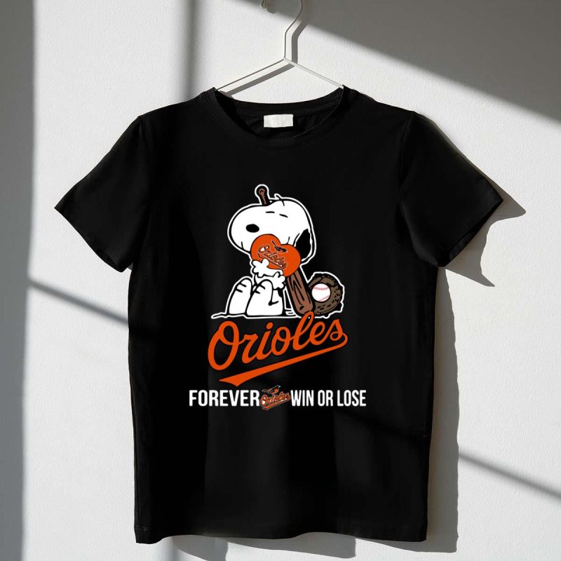Baltimore orioles forever win or lose baseball snoopy shirt t shirt 1 1