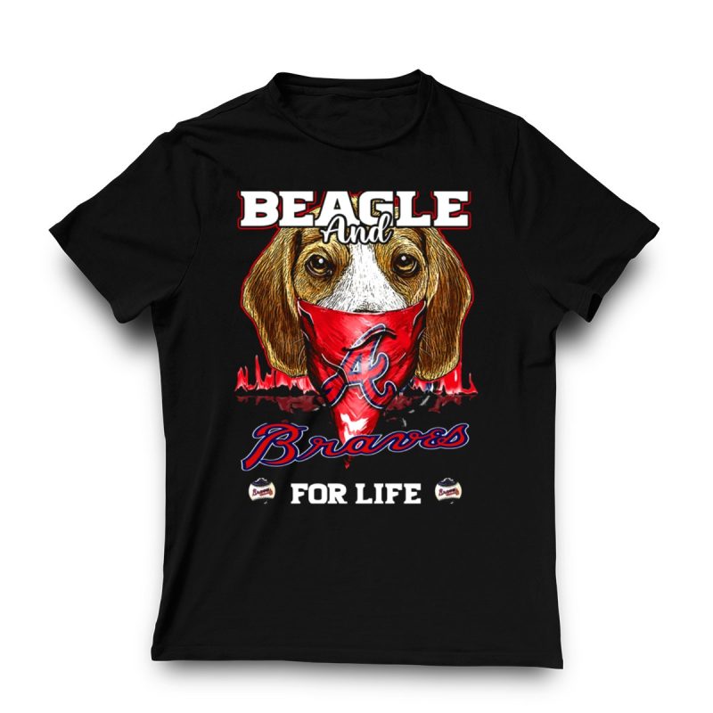 Atlanta Beagle And Braves For Life T-Shirt - Perfect Fan Apparel - Image 3