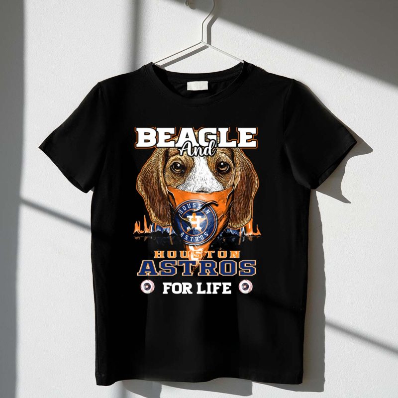 Beagle and Houston Astros for Life T Shirt t shirt 1 1