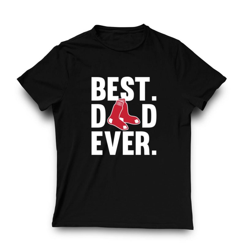 Best Dad Ever Boston Red Sox Logo T-Shirt for Father's Day Gift - Image 3