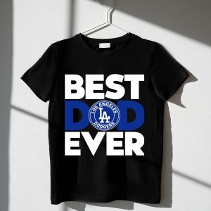 Best Dad Ever Los Angeles Dodgers T-Shirt - Perfect Gift For Fathers