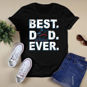 Best Dad Ever Miami Marlins Baseball T-Shirt For Proud Dads