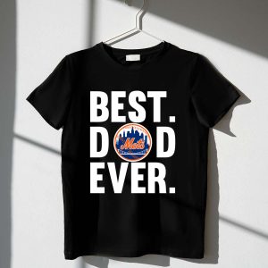 Best Dad Ever New York Mets Logo T-Shirt For Father'S Day Gift