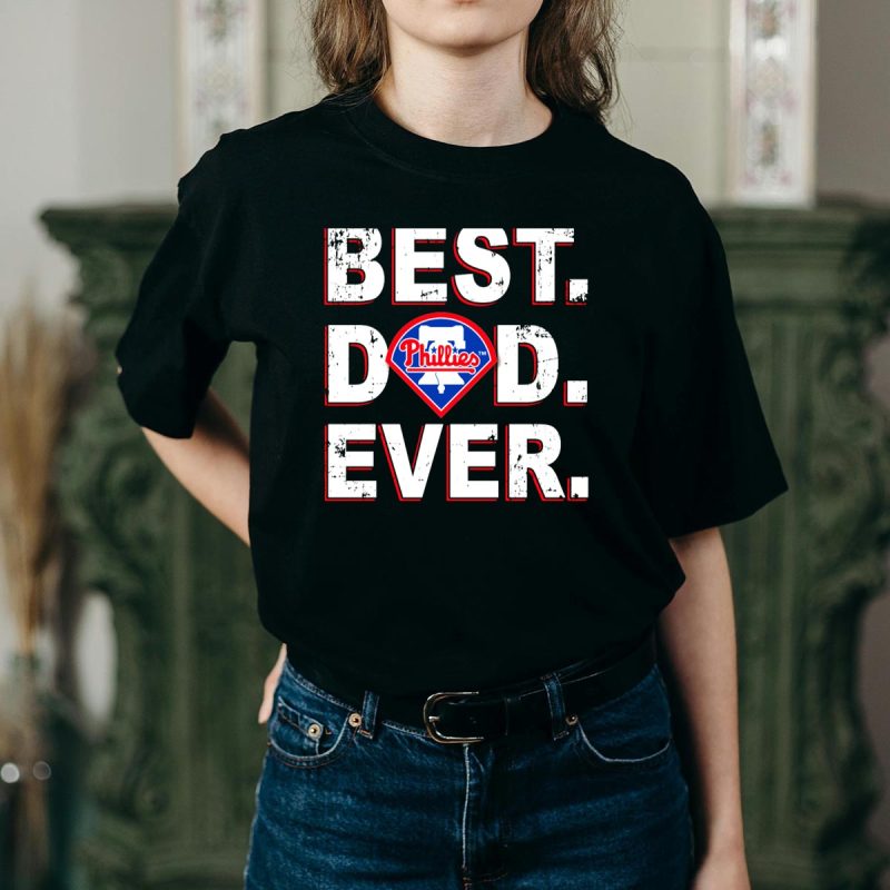 Best Dad Ever Phillies T-Shirt – Ideal Gift for Philadelphia Baseball Fans - Image 2