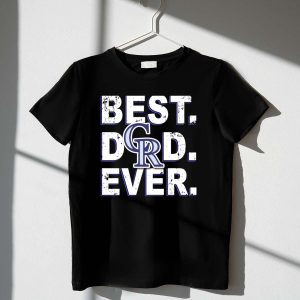 Best Dad Ever Colorado Rockies T-Shirt - Perfect Gift For Dads