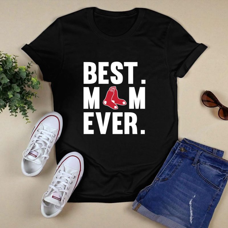 Best Mom Ever Boston Red Sox T-Shirt for Mother's Day Gift - Image 5