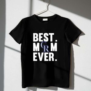 Colorado Rockies Best Mom Ever T-Shirt For Mother'S Day Gift