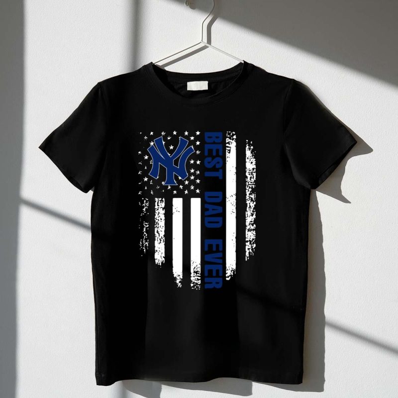 Best New York Yankees Dad Ever American Flag t shirt 1 1