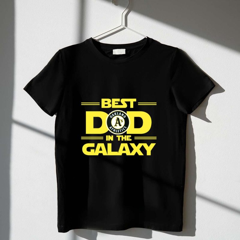 Best Oakland Athletics As Dad in the Galaxy Star Wars T Shirt t shirt 1 1