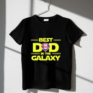 Star Wars Philadelphia Phillies Dad T-Shirt - Galaxy's Best Design