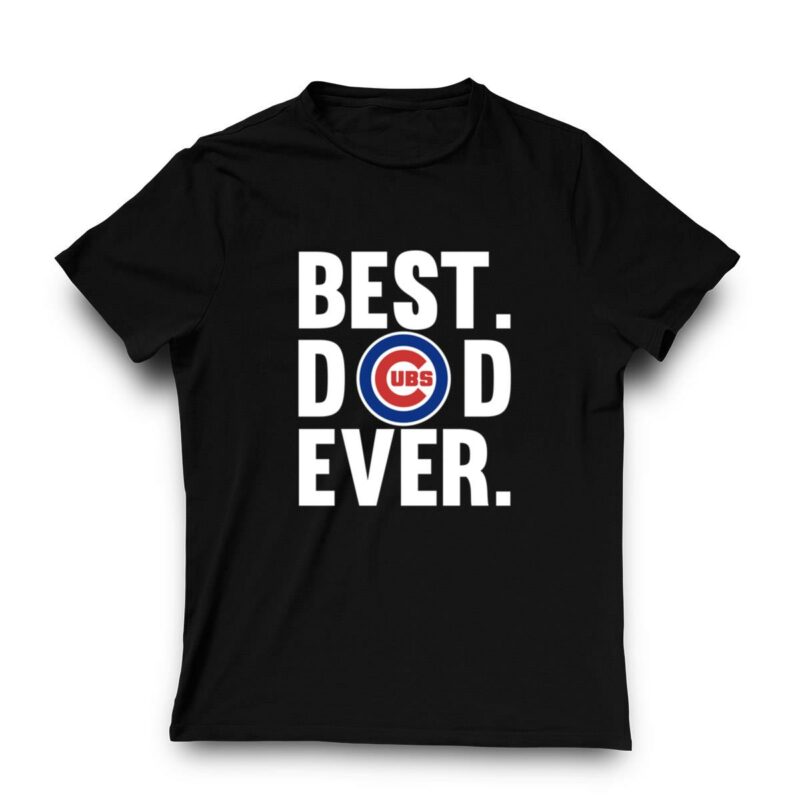 Best dad ever chicago cubs logo shirt father day t shirt 3 3.jpg
