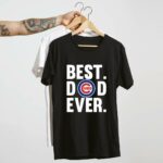 Best dad ever chicago cubs logo shirt father day t shirt 4 4.jpg