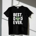 Best dad ever milwaukee bucks basketball funny shirt father day t shirt 1 1.jpg