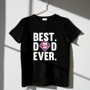 Best Dad Ever Philadelphia Phillies Logo T-Shirt - Perfect for Father's Day