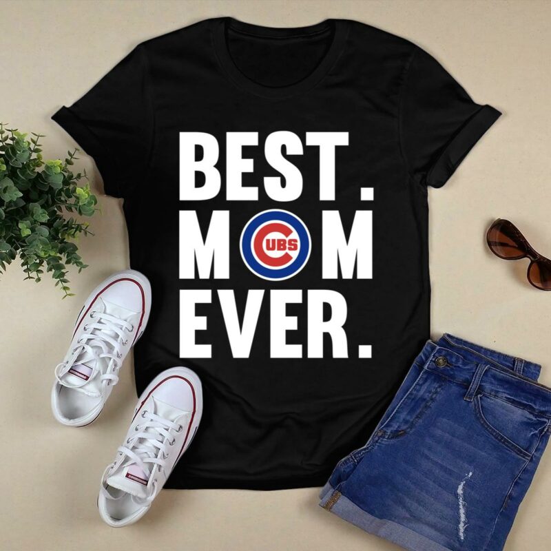 Best mom ever chicago cubs shirt mother day t shirt 0.jpg