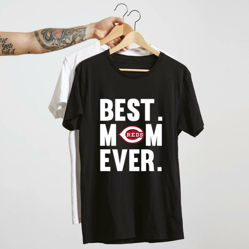 Best mom ever cincinnati reds shirt mother day t shirt 4 4.jpg