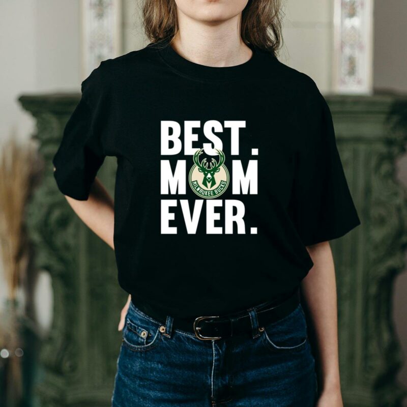 Best mom ever milwaukee bucks shirt mother day t shirt 2 2.jpg