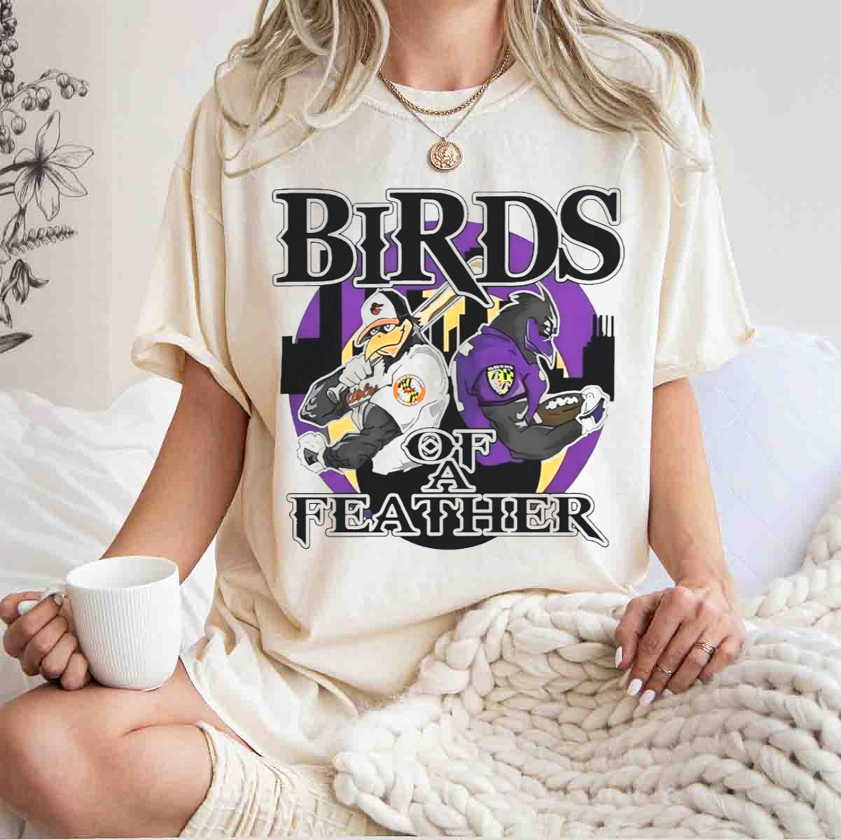 Birds Of A Feather Baltimore Ravens and Orioles T Shirt t shirt 1 1