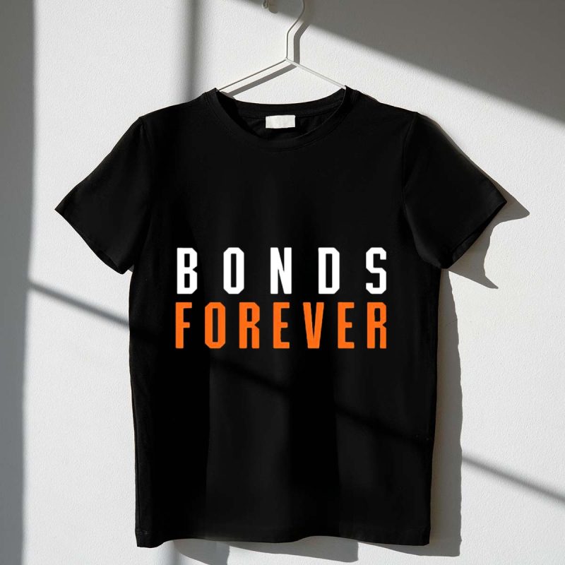 Bonds Forever San Francisco Giants T Shirt t shirt 1 1