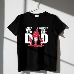 Boston Red Sox Dad T-Shirt - Sons' First Hero, Daughters' First Love
