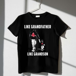 Boston Red Sox Grandfather Like Grandson T-Shirt for Family Fans