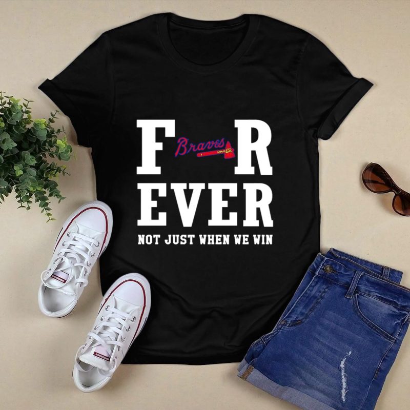 Braves Forever T-Shirt - Support Your Team, Win Or Lose - Image 5