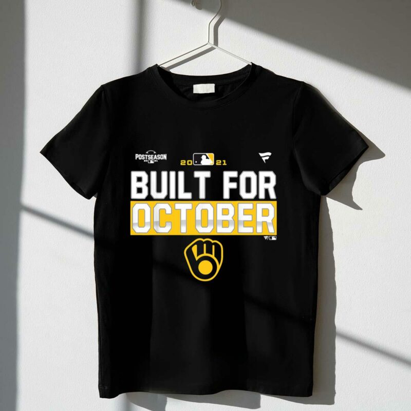 Built for october brewers 2021 shirt t shirt 1 1.jpg