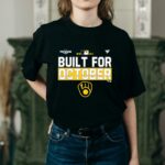 Built for october brewers 2021 shirt t shirt 2 2.jpg