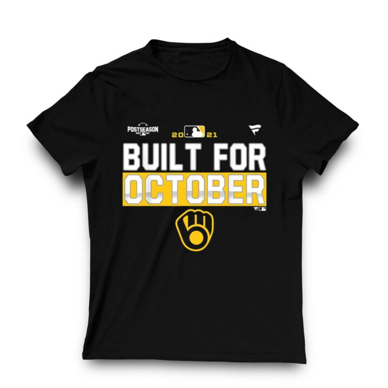 Built for october brewers 2021 shirt t shirt 3 3.jpg