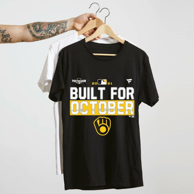 Built for october brewers 2021 shirt t shirt 4 4.jpg
