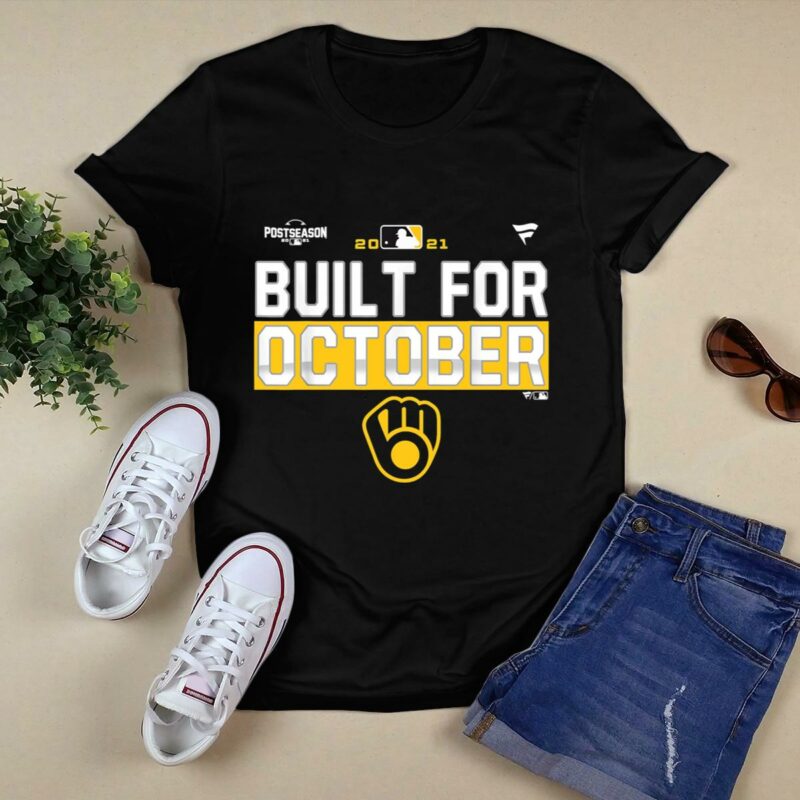Built for october brewers 2021 shirt t shirt 0.jpg