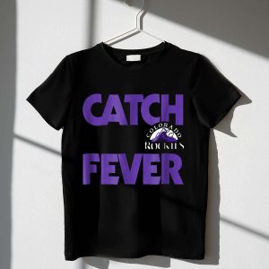 Colorado Rockies Fans T-Shirt - Catch The Fever Team Apparel