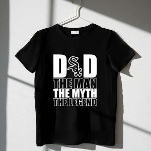 Chicago White Sox Dad T-Shirt - The Man, The Myth, The Legend Design