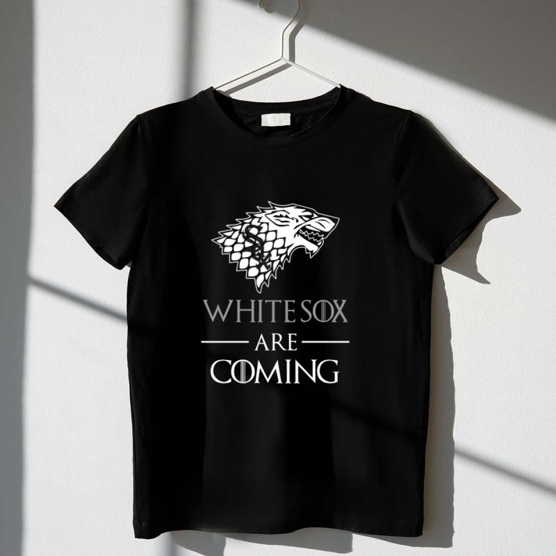 Chicago White Sox stark house are coming funny Game of Thrones shirt t shirt 1 1