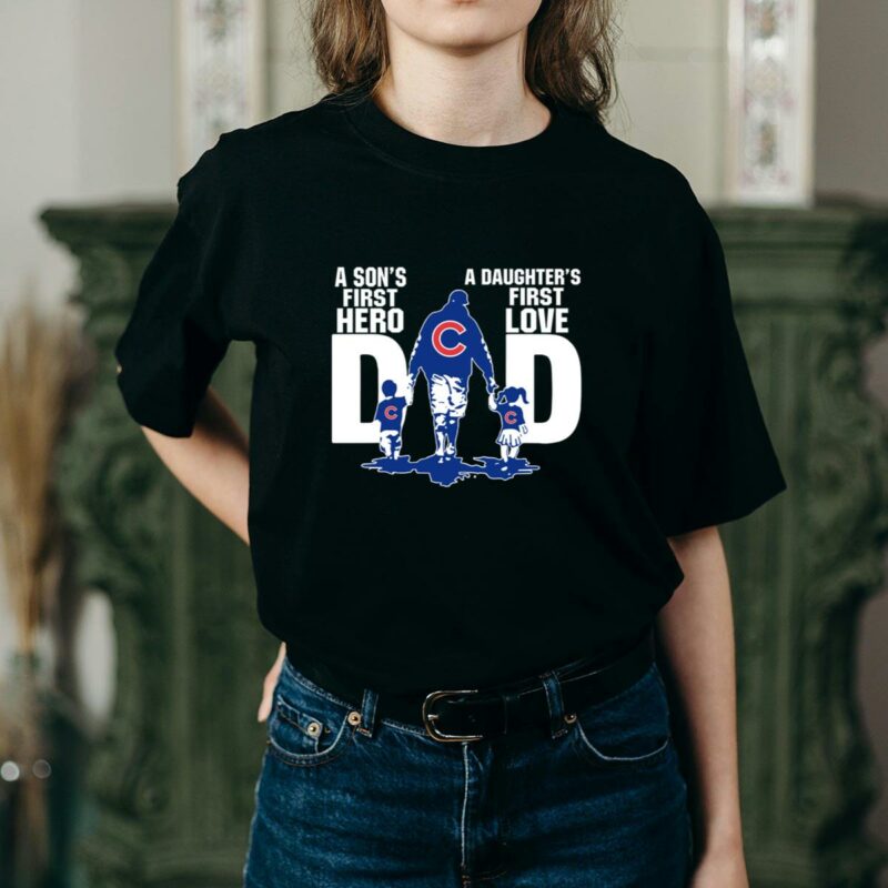 Chicago cubs dad sons first hero daughters first love shirt t shirt 2 2.jpg
