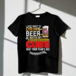 Chicago cubs drink beer watch my cubs shirt t shirt 1 1.jpg