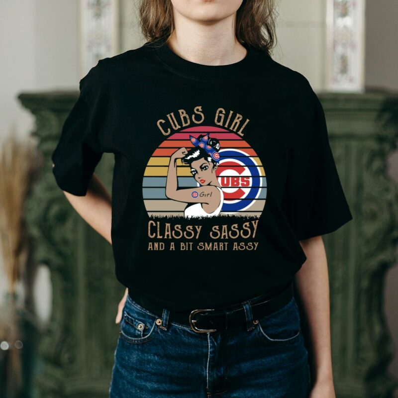 Chicago cubs girl classy sassy and a bit smart assy vintage shirt t shirt 2 2.jpg