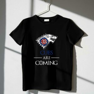 Chicago cubs stark house are coming funny game of thrones shirt t shirt 1 1.jpg